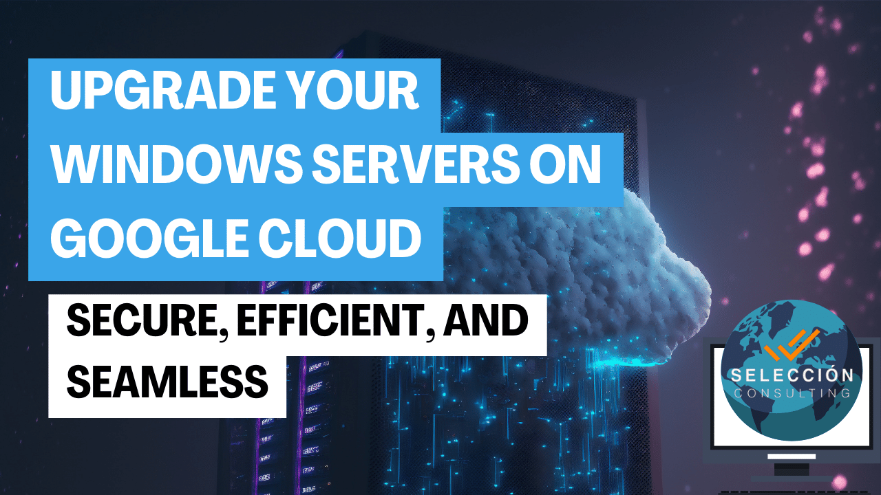 upgrade window server on google cloud
