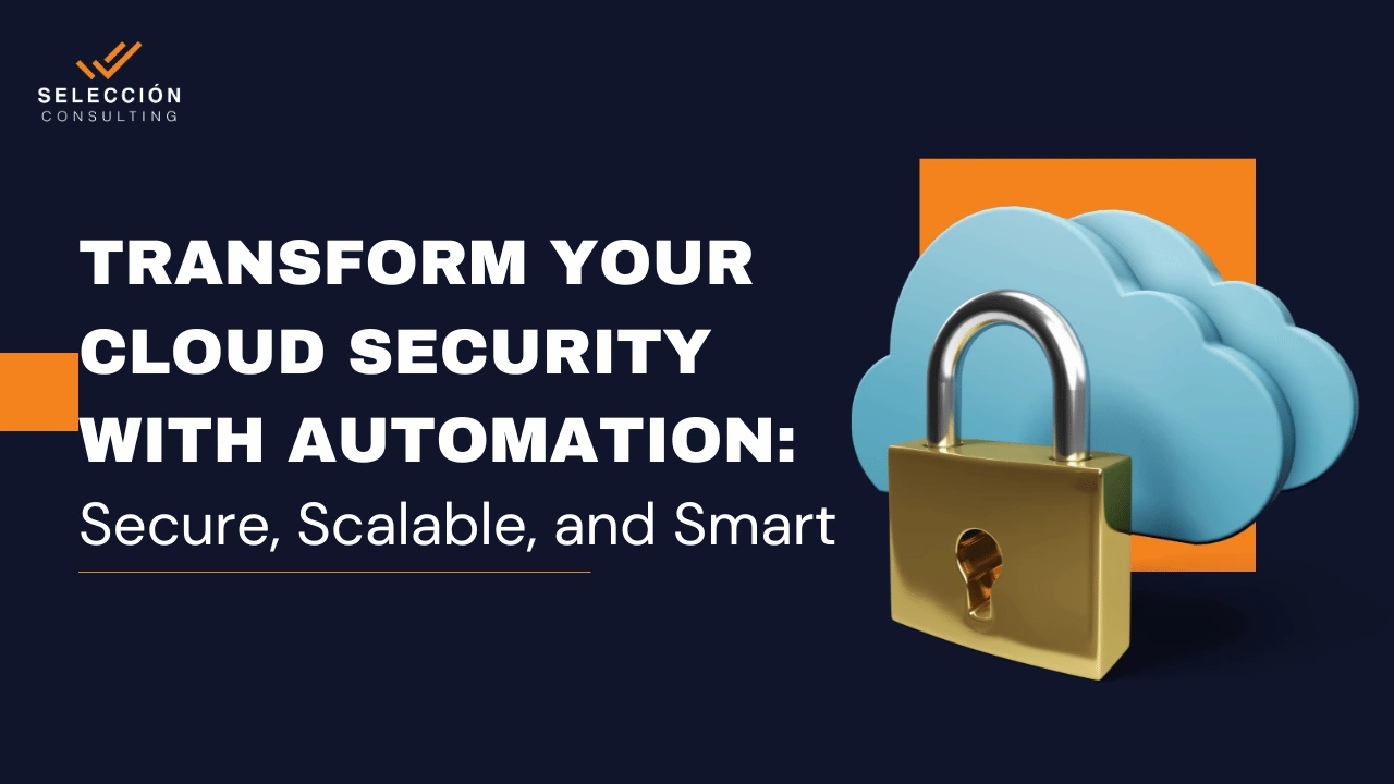 Transform Your Cloud Security with Automation (1)